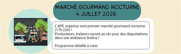 Marché gourmand nocturne